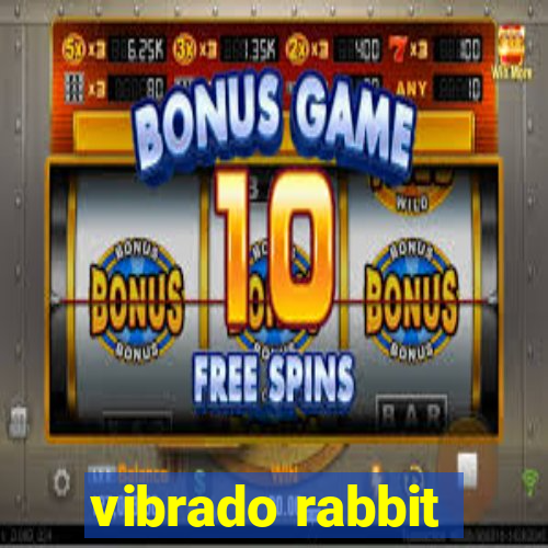 vibrado rabbit